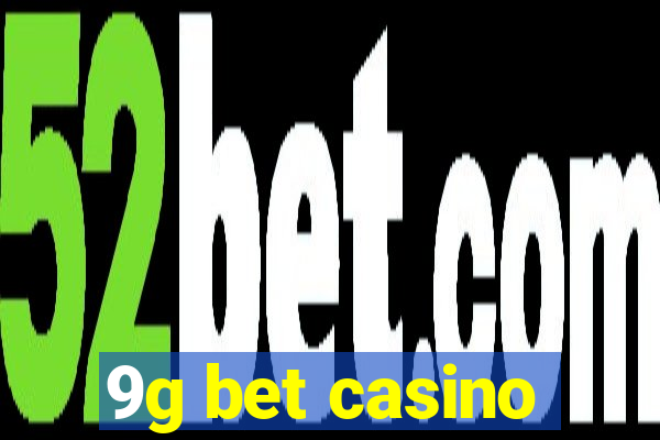 9g bet casino